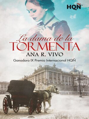 cover image of La dama de la tormenta--Ganadora IX Premio Internacional HQÑ